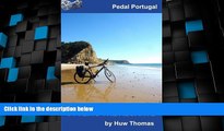 Big Deals  Cycling The Algarve (Pedal Portugal Tours   Day Rides) (Volume 2)  Full Read Best Seller