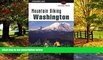 Books to Read  Mountain Biking Washington (State Mountain Biking Series)  Best Seller Books Most