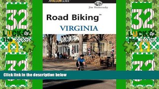 Big Deals  Road Biking(TM) Virginia (Road Biking Series)  Best Seller Books Most Wanted