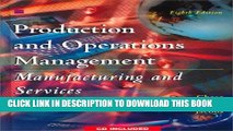 [FREE] EBOOK Production and Operations Management: Manufacturing and Services (The Irwin/McGraw