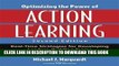 [FREE] EBOOK Optimizing the Power of Action Learning: Real-Time Strategies for Developing Leaders,