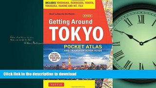 FAVORIT BOOK Getting Around Tokyo Pocket Atlas and Transportation Guide: Includes Yokohama,