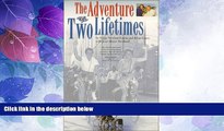 Big Deals  The Adventure of Two Lifetimes  Full Read Most Wanted