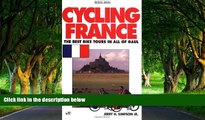 Big Deals  Cycling France: The Best Bike Tours in All of Gaul (Active Travel Series)  Best Seller