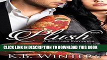 [Read] Ebook Plush Book 3: A Billionaire Romance New Reales