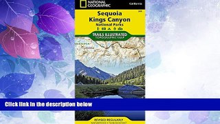Must Have PDF  Sequoia and Kings Canyon National Parks (National Geographic Trails Illustrated