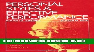 [PDF] Personal Styles   Effective Performance [Full Ebook]