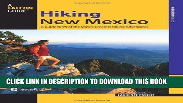 [BOOK] PDF Hiking New Mexico: A Guide To 95 Of The State s Greatest Hiking Adventures (State