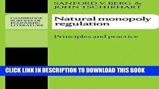 [PDF] Natural Monopoly Regulation: Principles and Practice (Cambridge Surveys of Economic