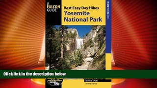 Big Deals  Best Easy Day Hikes Yosemite National Park (Best Easy Day Hikes Series)  Full Read Most