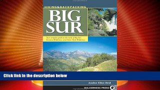 Big Deals  Hiking and Backpacking Big Sur: A Complete Guide to the Trails of Big Sur, Ventana