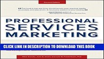[READ] EBOOK Professional Services Marketing: How the Best Firms Build Premier Brands, Thriving