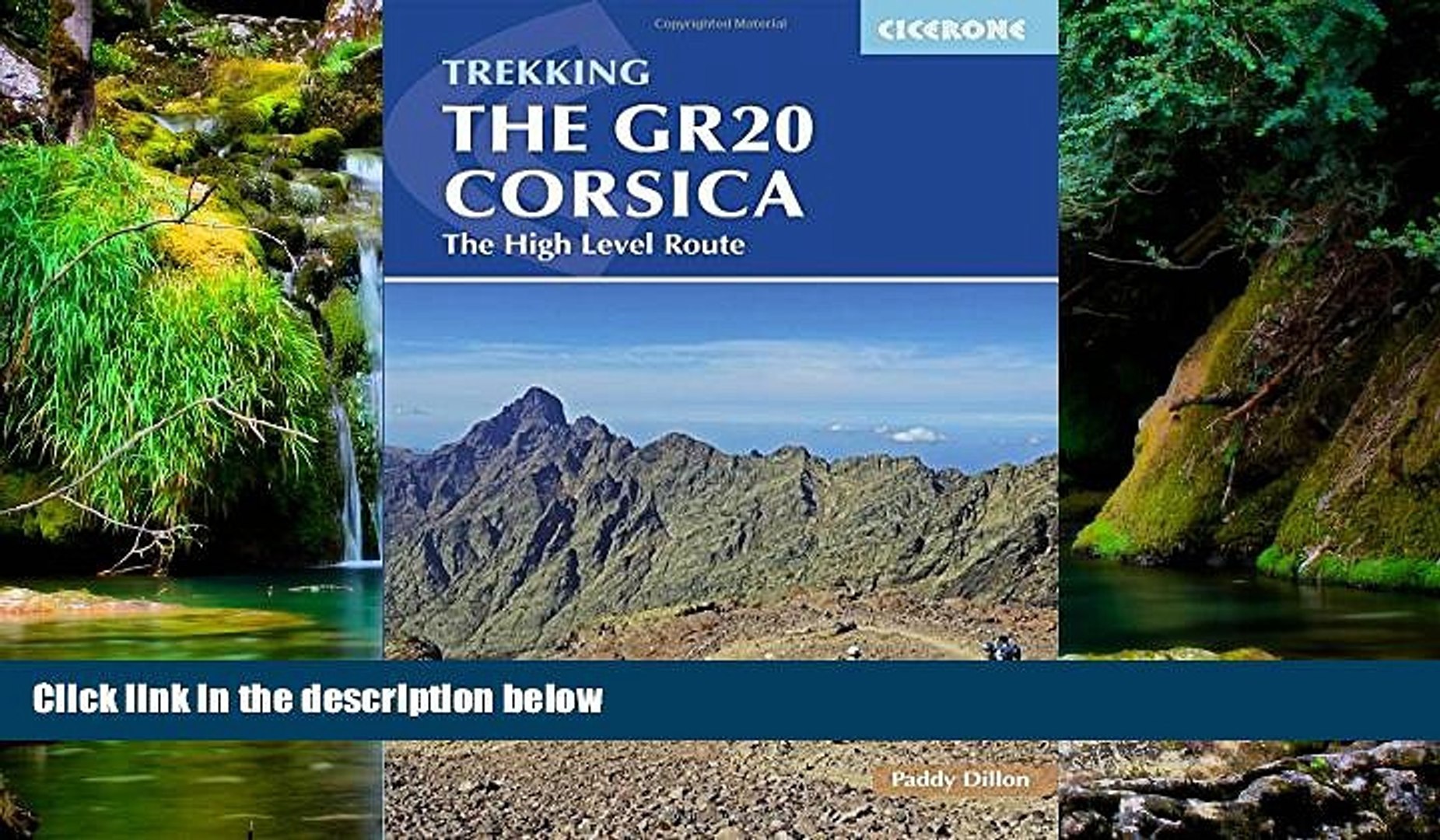 Read Full The Gr20 Corsica Complete Guide To The High Level Route Read Ebook Full Ebook Video Dailymotion