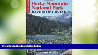 Big Deals  Rocky Mountain National Park Dayhiker s Guide  Full Read Best Seller