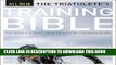 [New] Ebook The Triathlete s Training Bible: The World s Most Comprehensive Training Guide, 4th