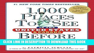 [New] Ebook 1,000 Places to See in the United States and Canada Before You Die Free Online