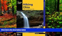 Big Deals  Hiking Ohio: A Guide To The State s Greatest Hikes (State Hiking Guides Series)  Full