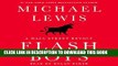 [READ] EBOOK Flash Boys: A Wall Street Revolt BEST COLLECTION