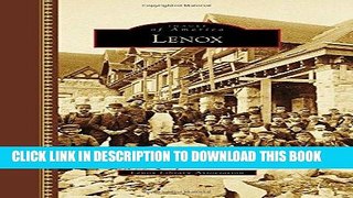[New] Ebook Lenox (Images of America) Free Online