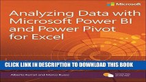 [New] PDF Analyzing Data with Power BI and Power Pivot for Excel (Business Skills) Free Read