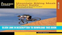 [BOOK] PDF Mountain Biking Moab Pocket Guide: More than 40 of the Area s Greatest Off-Road Bicycle