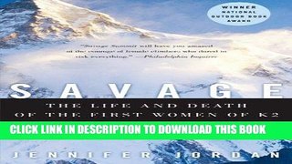 [DOWNLOAD] PDF Savage Summit: The Life and Death of the First Women of K2 New BEST SELLER