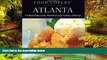 Full [PDF]  Food Lovers  Guide toÂ® Atlanta: The Best Restaurants, Markets   Local Culinary