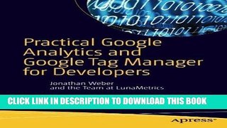 [FREE] EBOOK Practical Google Analytics and Google Tag Manager for Developers ONLINE COLLECTION
