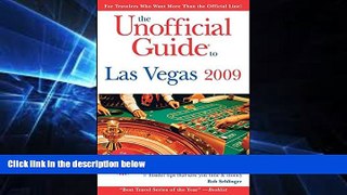 Must Have  The Unofficial Guide to Las Vegas 2009 (Unofficial Guides)  READ Ebook Full Ebook