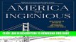 Ebook America the Ingenious: How a Nation of Dreamers, Immigrants, and Tinkerers Changed the World