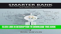 Ebook Smarter Bank: Why Money Management is More Important Than Money Movement to Banks and Credit