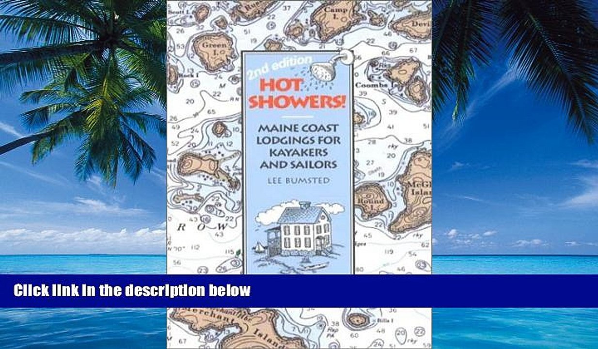 Big Deals  Hot Showers!: Maine Coast Lodgings for Kayakers and Sailors  Best Seller Books Best