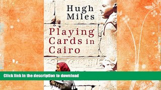 FAVORITE BOOK  Playing cards in Cairo FULL ONLINE