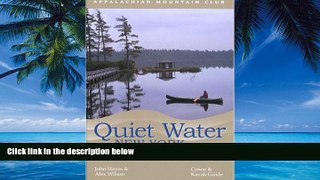 Books to Read  Quiet Water New York, 2nd: Canoe   Kayak Guide (AMC Quiet Water Series)  Best