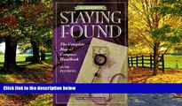 Big Deals  Staying Found: The Complete Map   Compass Handbook  Best Seller Books Most Wanted