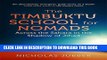 [New] Ebook The Timbuktu School for Nomads: Across the Sahara in the Shadow of Jihad Free Online