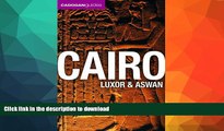 READ BOOK  Cadogan Cairo, Luxor   Aswan (Cadogan Guides) (Cadogan Guide Cairo Luxor Aswan) FULL