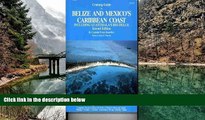 Big Deals  Cruising Guide to Belize and Mexico s Caribbean Coast, including Guatemala s Rio