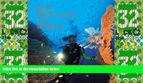 Big Deals  The Best Dive Sites of the World  Full Read Most Wanted