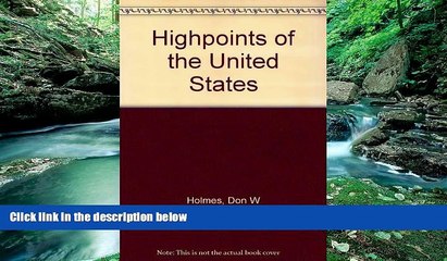 Books to Read  Highpoints of the United States  Best Seller Books Most Wanted