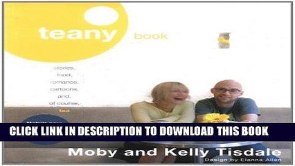 [PDF] Teany Book: Stories, Food, Romance, Cartoons and, of Course, Tea Full Online