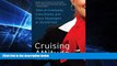 READ FULL  Cruising Attitude: Tales of Crashpads, Crew Drama, and Crazy Passengers at 35,000 Feet