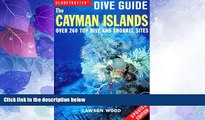 Big Deals  Globetrotter Dive Guide: the Cayman Islands  Full Read Most Wanted