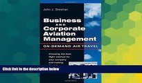 READ FULL  Business   Corporate Aviation Management : On Demand Air Travel  Premium PDF Full Ebook
