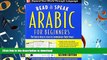 READ THE NEW BOOK Read and Speak Arabic for Beginners with Audio CD, Second Edition (Read and