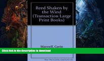 FAVORITE BOOK  A Reed Shaken by the Wind: A Journey Through the Unexplored Marshlands of Iraq