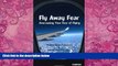 Books to Read  Fly Away Fear: Overcoming Your Fear of Flying (Karnac Self Help Series)  Best