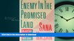READ PDF Enemy in the Promised Land:  An Egyptian Woman s Journey Into Israel PREMIUM BOOK ONLINE