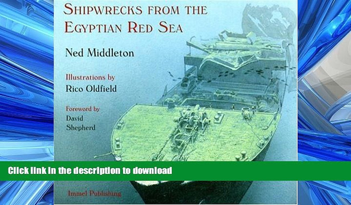 READ THE NEW BOOK Shipwrecks from the Egyptian Red Sea PREMIUM BOOK ONLINE