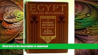 READ THE NEW BOOK Egypt and its monuments, READ EBOOK